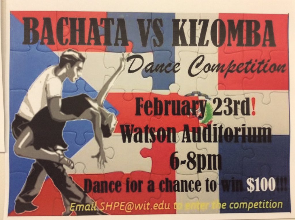 WITInfoHub's tweet photo. @SHPE_WIT is holding a DANCE COMPETITION! Bachata vs Kizomba Friday, February 23 in Watson Auditorium 6-8PM for a CHANCE TO WIN $100! Email shpe@wit.edu to enter. #SHPE #DANCE https://t.co/0DA2Ci1II6