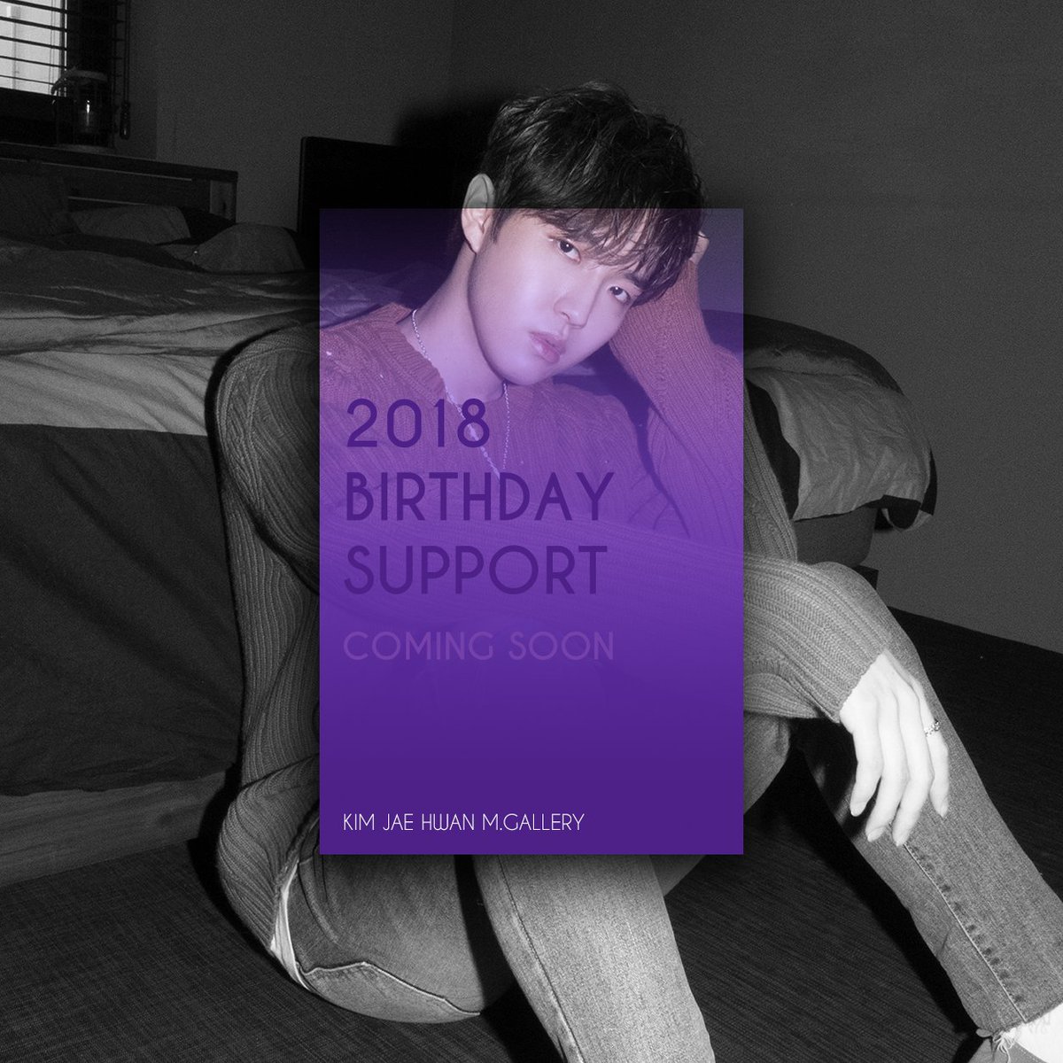 hwan_supporter's tweet photo. Kim Jae Hwan M. Gallery
2018
Birthday Support 
Coming Soon!

이 글을 알티 후 팔로우해주신 분들께 만두&amp;비쇼 전차스와 포카세트를 드립니다!(~2/24까지, 총 10분) https://t.co/lJPlOEcK0d