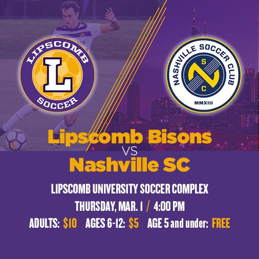 LipscombMSOC's tweet photo. HUGE NEWS! We have added one more game to our spring schedule. We will play @NashvilleSC on March 1st. Kickoff is scheduled for 4pm at the Lipscomb Soccer Complex. #BPE

🎟: https://t.co/y9HC2ch14e https://t.co/FZfe2bZn4m