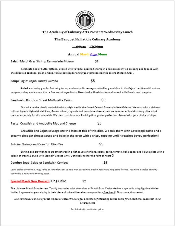 wallacestate's tweet photo. Check out today's Mardi Gras-themed menu at the Academy of Culinary Arts! Lunch is served from 11 a.m. to 12:30 p.m. https://t.co/pvRxuvAbi3