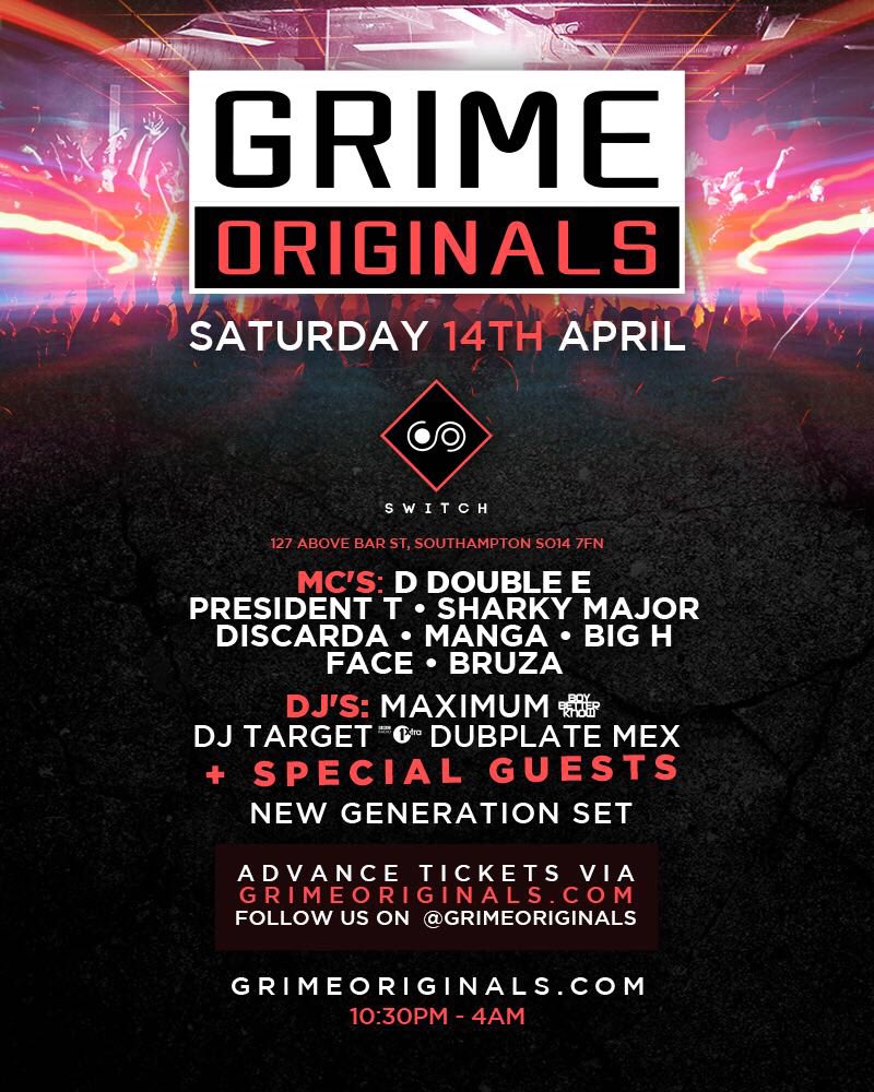 GrimeOriginals (@grimeoriginals) on Twitter photo Our UK tour kicks off in SOUTHAMPTON Saturday 14th April <a href="/switchsoton/">Switch Southampton</a> w/ <a href="/DDoubleE7/">D Double E</a> <a href="/Prez_T/">PRESIDENT T</a> <a href="/maximumbbk/">Max</a> <a href="/DJTarget/">Grime Kids OUT NOW</a> <a href="/bighofficial/">BIG H</a> <a href="/MangaStHilare/">Manga Saint Hilare</a> <a href="/DubPlateMex/">D.P.M. Recordings</a> <a href="/discarda/">discard apricot</a> <a href="/Bruzaonline/">Bruza ‘Deal Wiv It’</a> <a href="/sharkymajor/">SHARK MAJOR GENERAL!</a> @face_grime & more! Lets #GO 🎫 fatsoma.com/mobile/product…
#GrimeOriginals #Southampton Our UK tour kicks off in SOUTHAMPTON Saturday 14th April <a href="/switchsoton/">Switch Southampton</a> w/ <a href="/DDoubleE7/">D Double E</a> <a href="/Prez_T/">PRESIDENT T</a> <a href="/maximumbbk/">Max</a> <a href="/DJTarget/">Grime Kids OUT NOW</a> <a href="/bighofficial/">BIG H</a> <a href="/MangaStHilare/">Manga Saint Hilare</a> <a href="/DubPlateMex/">D.P.M. Recordings</a> <a href="/discarda/">discard apricot</a> <a href="/Bruzaonline/">Bruza ‘Deal Wiv It’</a> <a href="/sharkymajor/">SHARK MAJOR GENERAL!</a> @face_grime & more! Lets #GO 🎫 fatsoma.com/mobile/product…
#GrimeOriginals #Southampton