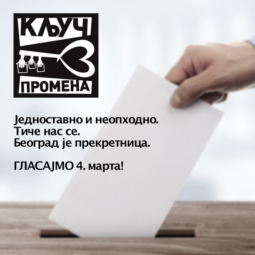 KljucPromena's tweet photo. Уколико излазност на београдским изборима буде нешто виша од просека - победа опозиције је коначно и математички могућа. Кључ промена је у твојим рукама. Само паметно и одговорно! https://t.co/S6dz7owB6v