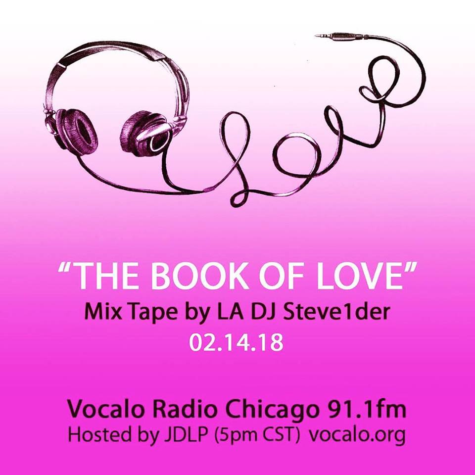 jessedelapena's tweet photo. Today we are featuring a special Love inspired mix by LA DJ @Steve1der "The Book of Love" mix tape @Vocalo Radio 91.1fm https://t.co/KXYUOZIfXy (5-6pm CST) hosted by JDLP #ValentinesDayMix #DjSteve1der #5pmMix #VocaloRadioChicago https://t.co/kl7sjcTaDg
