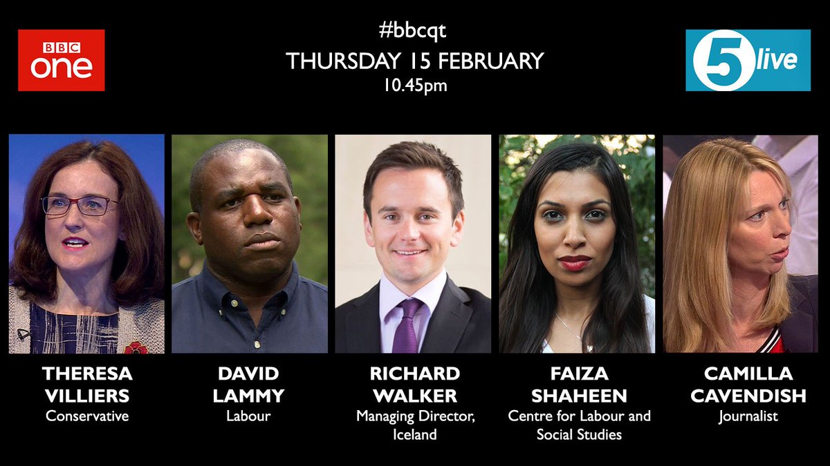 bbcquestiontime's tweet photo. Full #bbcqt line-up in Yeovil on Thursday: Theresa Villiers, @DavidLammy, Richard Walker, @faizashaheen and @CamCavendish.
10.45pm on @BBCOne and @bbc5live https://t.co/vR8vHXN1yr