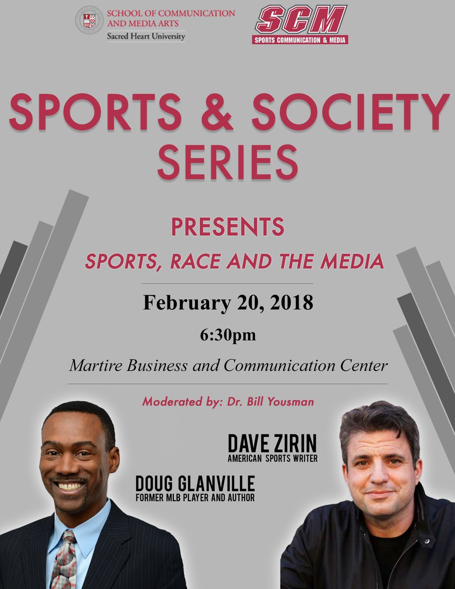 SHUSCMA's tweet photo. SCMA Sports &amp; Society Series to feature sportswriter Dave Zirin and former MLB player and author Doug Glanville. Tuesday, February 20, 6:30pm at Sacred Heart University Martire Business and Communications Center. https://t.co/NqwFtl47PW