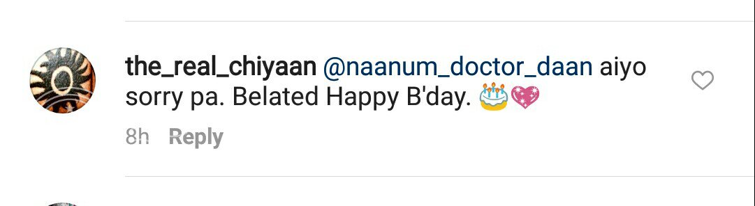 This reply made my day 😍😍😍  Belated wishes from #ChiyaanAnna ❤