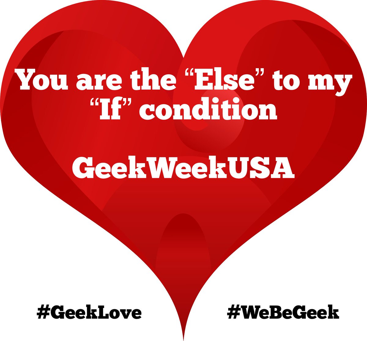 GeekWeekUSA's tweet photo. #Geek #Love #HappyValentinesDay #ITRTG https://t.co/9UtIlSj6jj