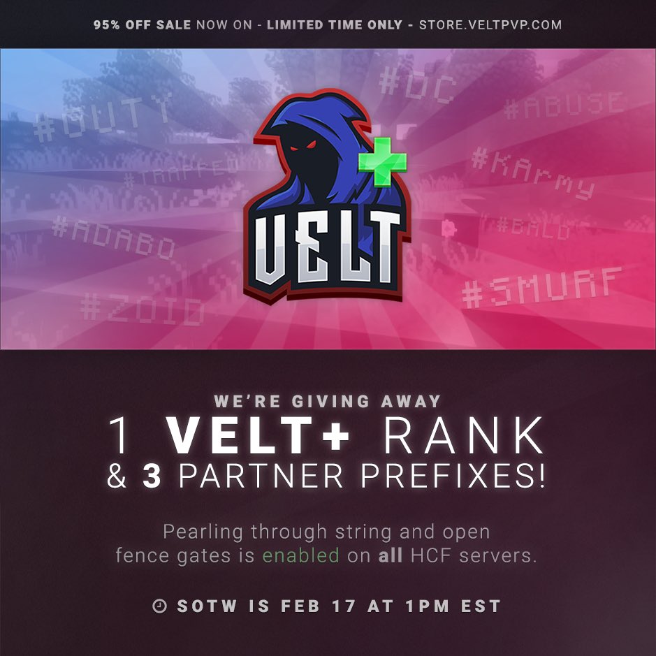 VeltPvP's tweet photo. VeltPvP 5.0 Week 9 Giveaway.

Retweet &amp; Follow us for a chance to win a Velt+ rank and 3 Partner prefixes of your choice! 💝

All Partner prefixes release this Saturday at 1:00 PM EST. 📅

Powers SOTW - Feb. 17 at 3:00 PM EST.

SOTW Info - https://t.co/FhQt8CygZ1 https://t.co/TZgPug6CjY