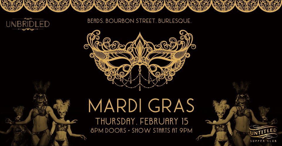 We are taking you to #MardiGras #tomorrow night (2.15). It's #beads, #BourbonStreet and #burlesque.
8pm doors, 9pm showtime.
Dinner reservations or VIP experience : 312.880.1511
