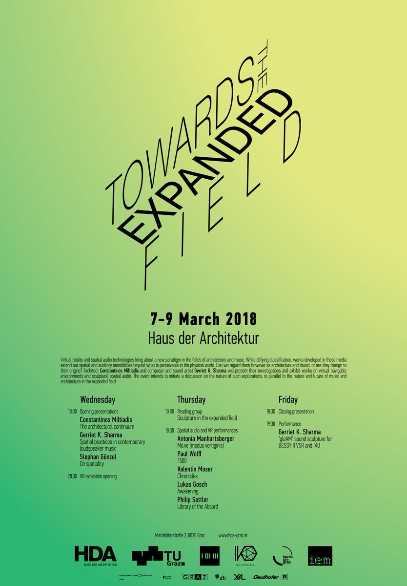 studioany's tweet photo. Super excited to announce "Towards the Expanded Field" March 7-9 @HDA_Graz with Gerriet K. Sharma &amp; Stephan Günzel
#vr #architecture #spatialAudio #gameStudies @tugraz #space #virtual #media #graz #krauss @KunstuniGrazKUG @sonibleCom
https://t.co/k3opnm2YOc https://t.co/7rzuf1f4Fd