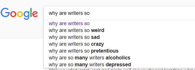 byMorganWright's tweet image. #WriterProblem... the most commonly asked questions about writers according to google...