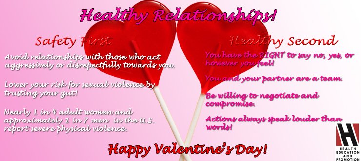 TopperWell's tweet photo. Happy Valentine's Day Everyone!! Anyone can have a relationship, but it may not be a safe or healthy one. Here are a few tips on how to have safe and healthy relationships. Remember, you are the master of your fate and the captain of your soul! #HEP #WellU #TopperWell #WKU https://t.co/IwNQVMWOt5