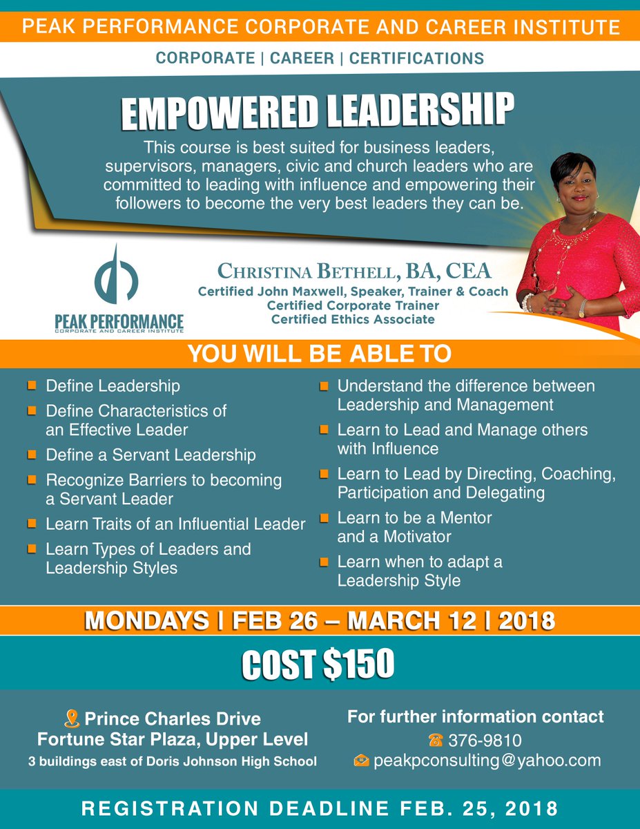 Peak Performance 3 Week EMPOWERED LEADERSHIP course, will be facilitated by Christina Bethell, BA, CEA. Certified John Maxwell, Speaker, Trainer &amp; Coach, Certified Corporate Trainer &amp; Ethics Associate.

Registration is in Progress!