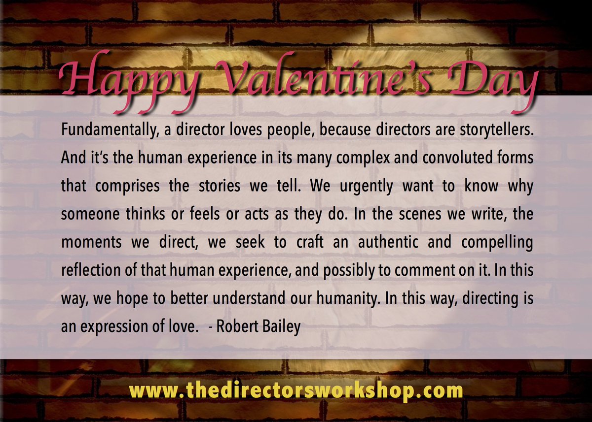 BaileyDirects's tweet image. #HappyValentinesDay #directors #writerdirectors #actors #artists. Here's to celebrating love and expression in the human spirit. #thedirectorsworkshop thedirectorsworkshop.com