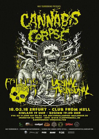 FallingMeat's tweet photo. #clubfromhell #cannabiscorpse #urinaltribunal #fallingmeat geile scheisse!!!! 18.03.2018 https://t.co/U5wEDOWcf1