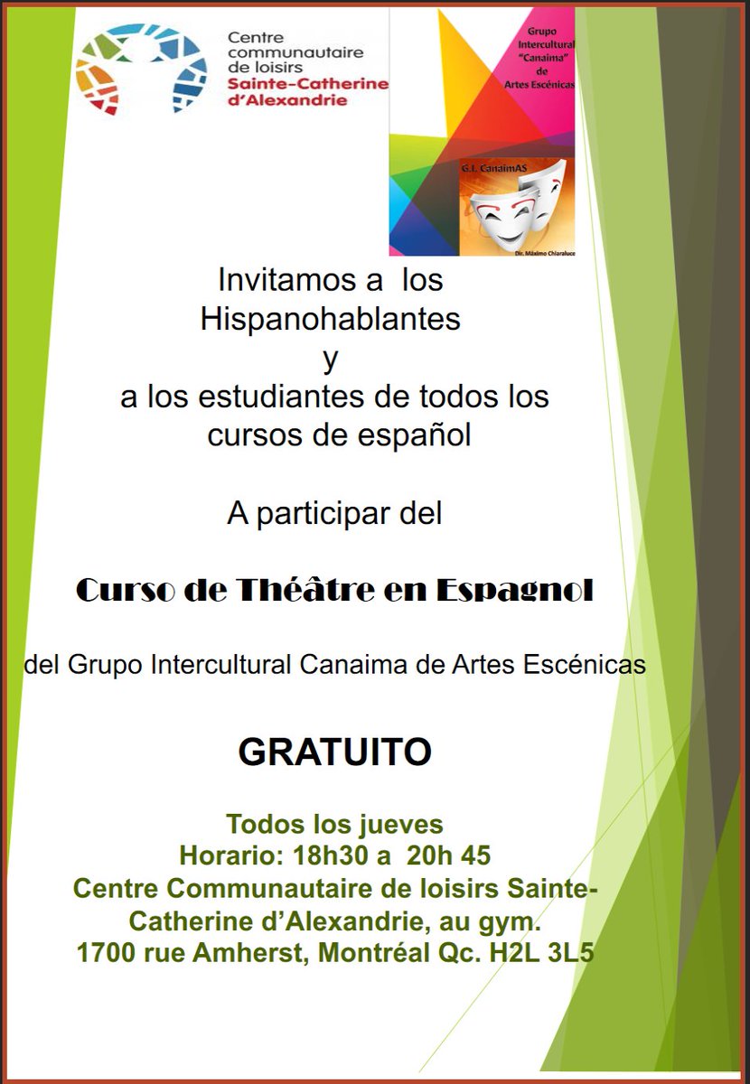 AinesCclsca's tweet photo. L'atelier de Théâtre en Espagnol 
Quand? - Tout les jeudis.
Heure? -De 18h 30 à 20h 45.
Pour qui? - Pour tous les hispanophones et les étudiants des différents cours d'espagnol.
Où? - CCLSCA, au gym.
Combien? C'est gratuit.
Pour plus d'information, contactez nous- 514-524-6626. https://t.co/6UdfAH7w2C