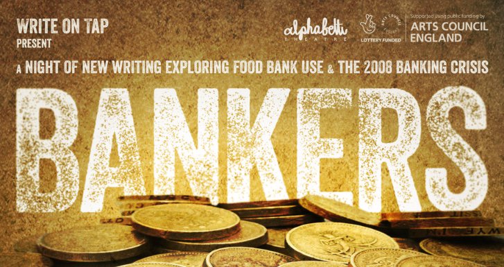 Alphabetti's tweet photo. And if you're coming to see the eagerly-awaited #Bankers @writeontap tomorrow or Friday, AN IMPORTANT ANNOUNCEMENT - the start time is 7 p,m. NOT 7.30 p.m., please arrive in good time to pick up your tickets https://t.co/lNXgYQBoZP https://t.co/J27u06uzLi