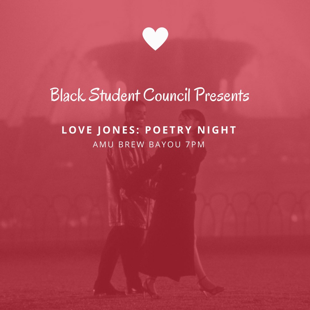 Our #BlackLoveWeek continues as we host our “Love Jones Poetry Night.” This amazing event will begin at 7PM in the Brew Bayou and is open to the public, so come though to enjoy poetry/rap or even perform yourself! See you all there and happy Valentine’s Day!