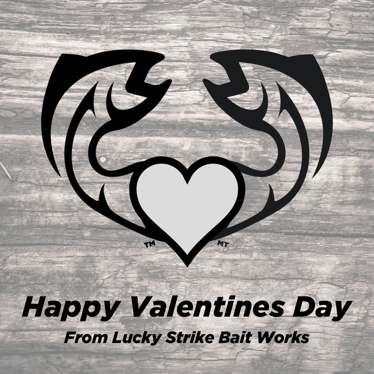 Happy Valentines Day everyone!  #luckystrikebaitworks