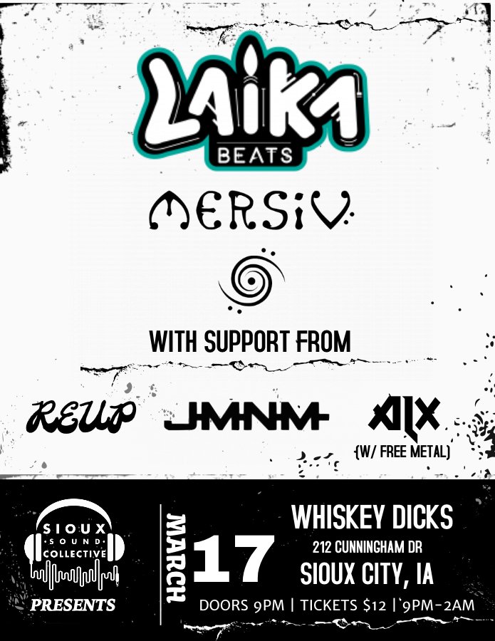 Throwing down with <a href="/LaikaBeats/">Laika Beats</a> March 17th in Sioux City 🤘🏽