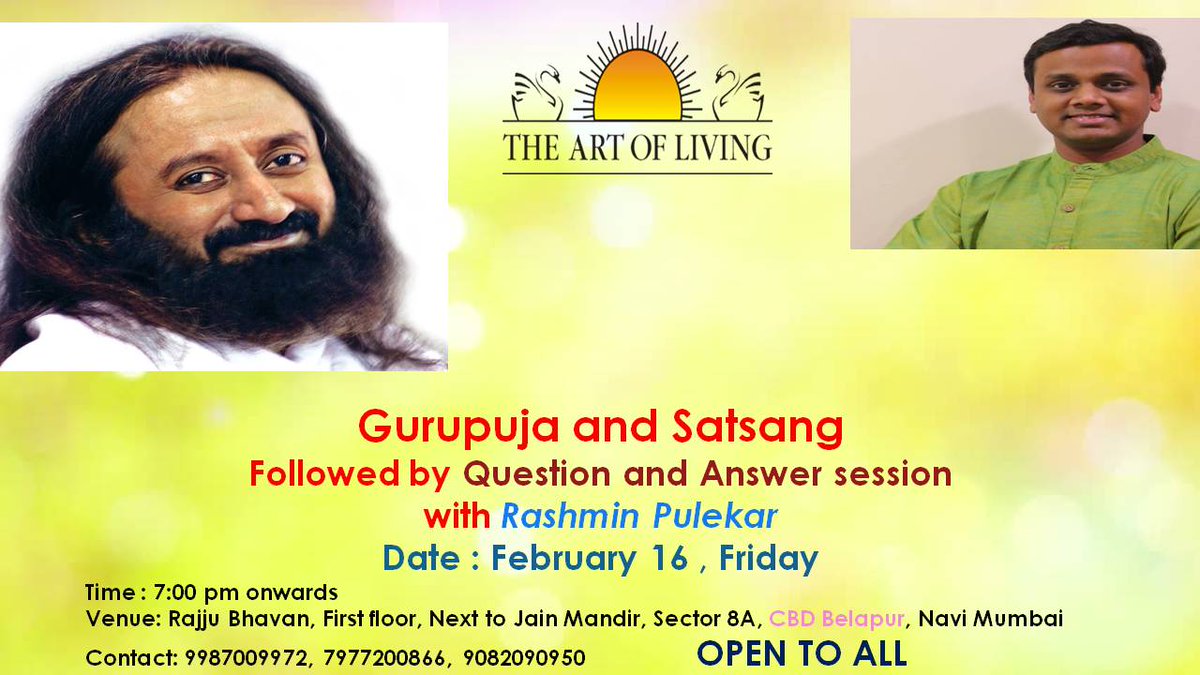 Fabulous opportunity to be in the presence of @RashminPulekar ... 😇 Tomorrow, February 16, 7 pm at Belapur, Navi Mumbai @AOLMum @IDYNaviMumbai #SriSriInMumbai