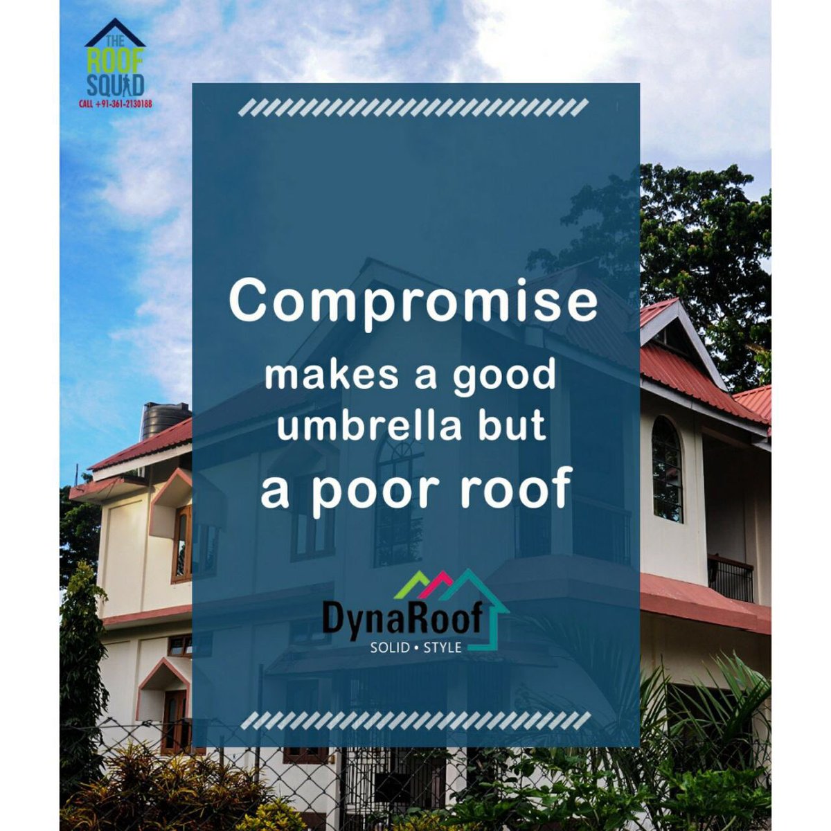 DynaRoofIndia's tweet photo. #Thursdaythoughts Do not settle on a roofing choice that's temporary, invest in a roof that will last forever.
.
.
.
.
.
#roofing #roofingservice #roof #northeast #construction #realestate #buildingmaterials #SMGroup #Assam #anticorrisionsheets #metalroofing #colouredsheets https://t.co/UXX9XhBXYn