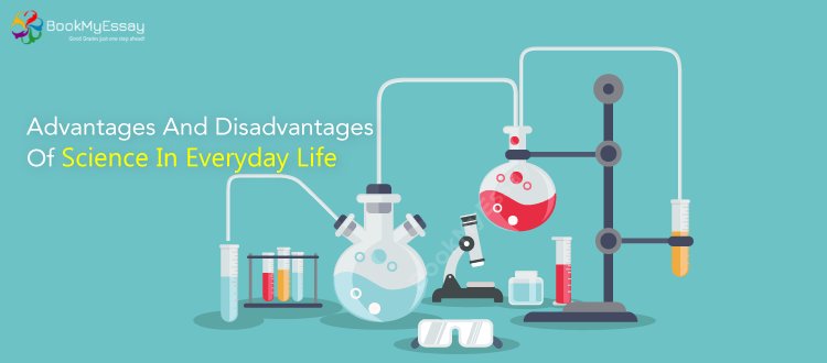 Book_My_Essay's tweet image. #AdvantagesandDisadvantages of Science in Everyday Life | And you can get #ScienceAssignmentWriting - goo.gl/MbLw3k