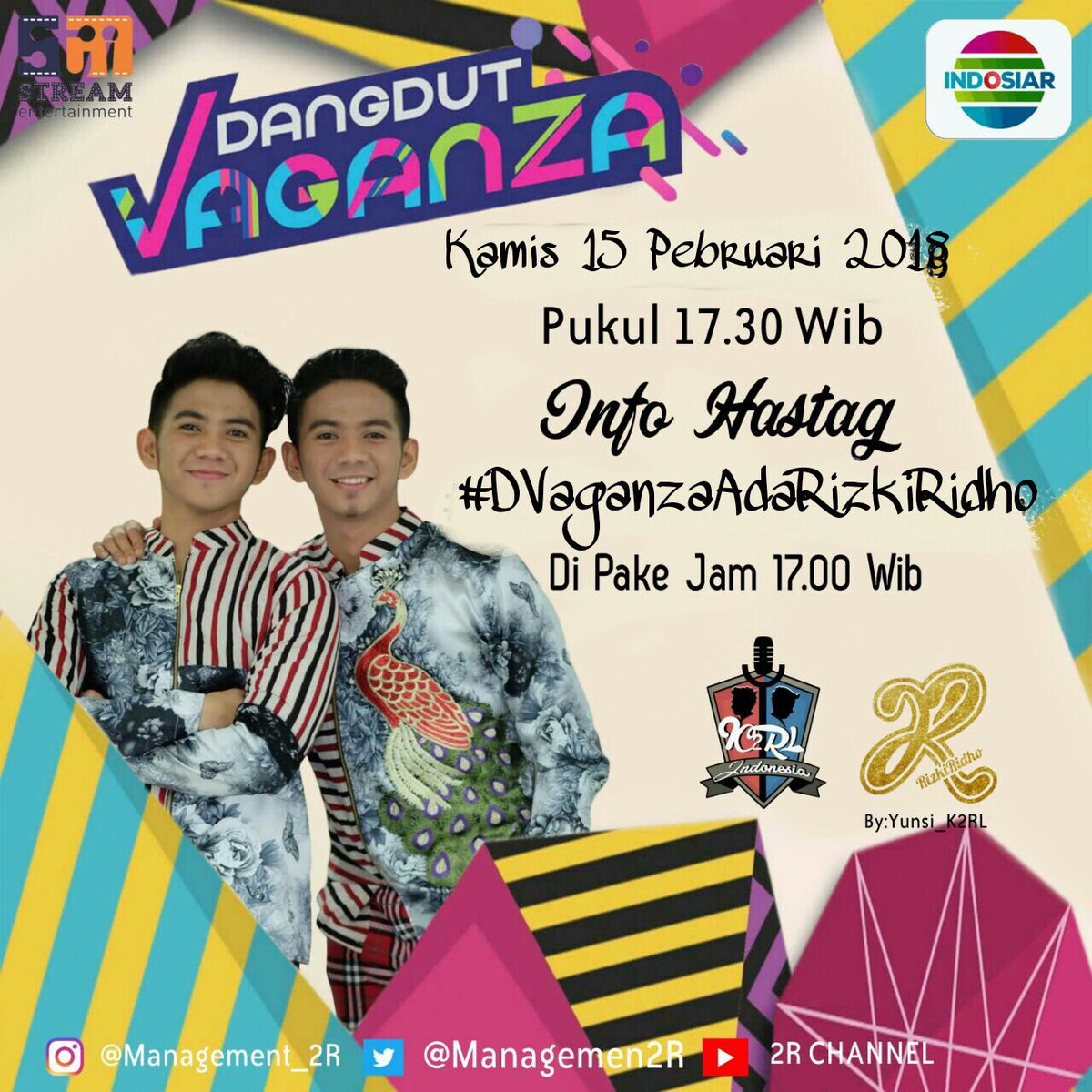 Rizki 2{R} Real (@da2_rizki) on Twitter photo Info Hastg sore ini <a href="/DA2_Rizki/">Rizki 2{R} Real</a> <a href="/DA2_Ridho/">Ridho 2{R}</a> Di dangdut Vaganza @IndosiarID ini hastgnya
#DVaganzaAdaRizkiRidho
Dipke Jam 17.00 Wib
Jagn Lupa ramaikan hastgnya Dan Tonton acranya. Dtv indosiar Info Hastg sore ini <a href="/DA2_Rizki/">Rizki 2{R} Real</a> <a href="/DA2_Ridho/">Ridho 2{R}</a> Di dangdut Vaganza @IndosiarID ini hastgnya
#DVaganzaAdaRizkiRidho
Dipke Jam 17.00 Wib
Jagn Lupa ramaikan hastgnya Dan Tonton acranya. Dtv indosiar