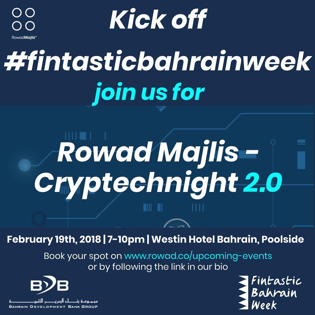 bahrainedb's tweet image. #FintasticBahrain Week is set to kick off with @Rowadco_&apos;s Majlis featuring Peter Tavener of @beehiveUAE for a fireside chat on #Cryptech at @WestinBahrain Feb 19th #FintechBay #StartupBahrain