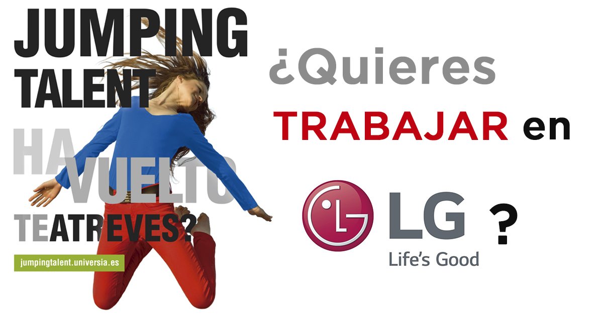 UniversiaES's tweet photo. ¿De verdad quieres completar tus estudios con una verdadera experiencia profesional? Si es así, únete a @LG_ES en #JumpingTalent2018. ¿Te atreves? Life´s Good! https://t.co/Aptjur4wla https://t.co/dWKNXJRRz0