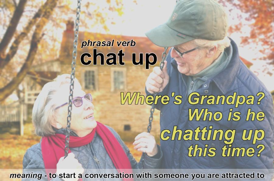 Chat someone up