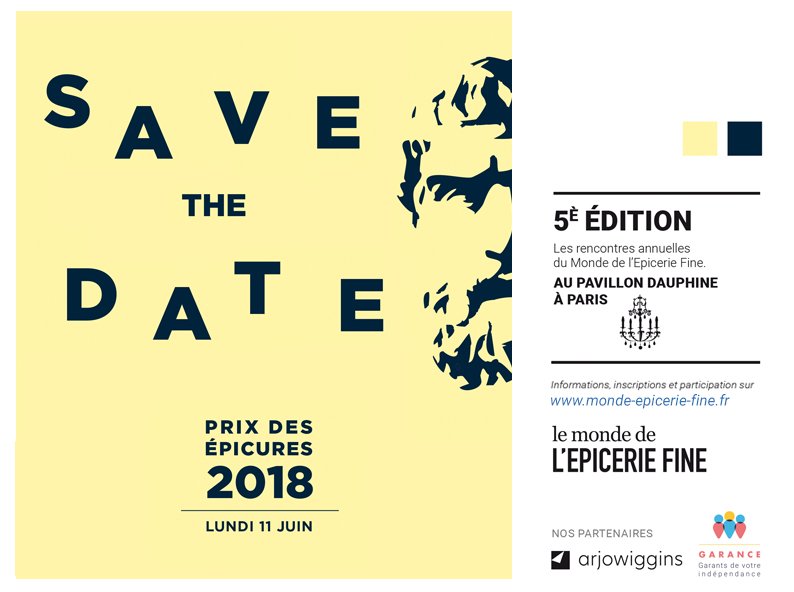 SAVE THE DATE LUNDI 11 JUIN 2018 pour la 5ème édition des EPICURES DE L'EPICERIE FINE au Pavillon Dauphine

Pour recevoir votre accréditation, inscrivez-vous dès maintenant en ligne → epicures.monde-epicerie-fine.fr/informations-p…