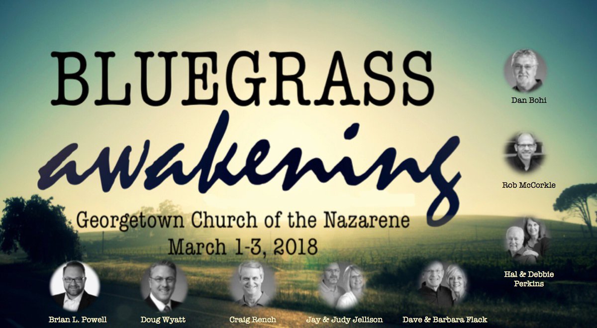 KY Nazarene District on Twitter "Bluegrass Awakening March 13
