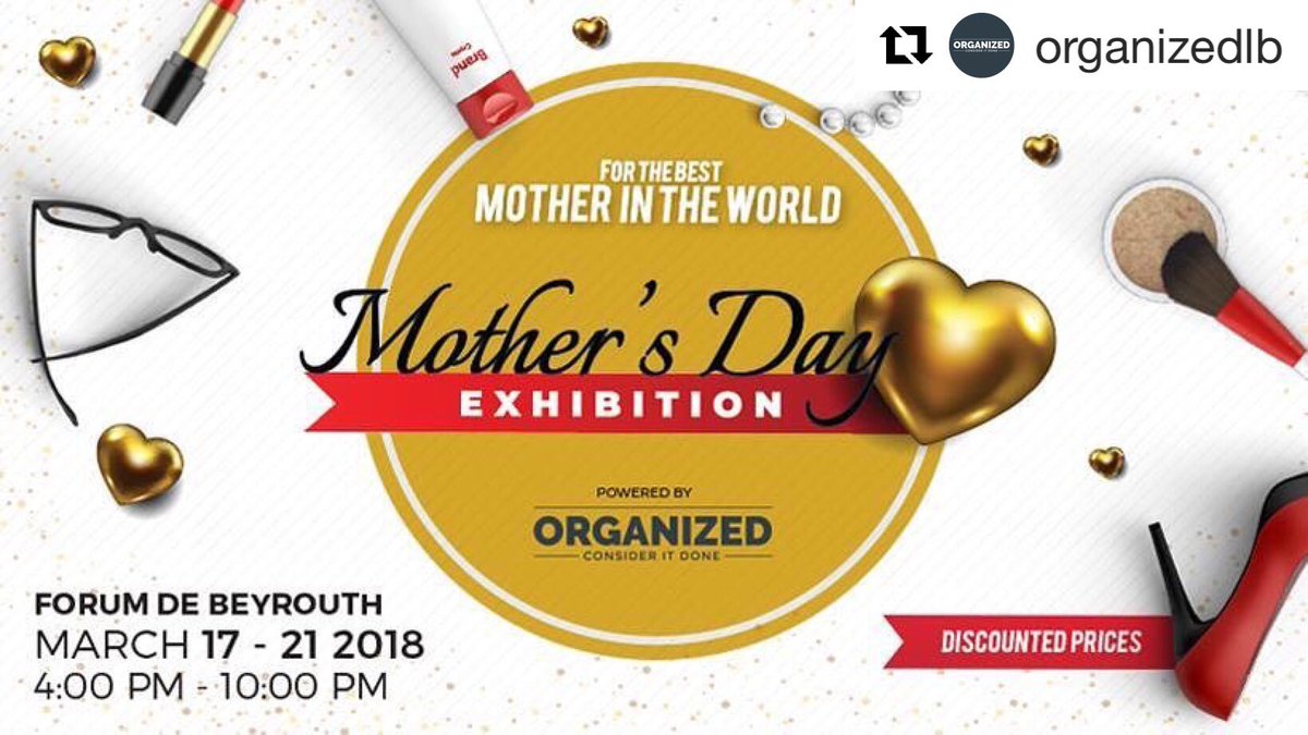 Organizedlb's tweet photo. Choose the perfect gift from our vast selection of home appliances, cosmetics &amp; fragrances, jewellery &amp; accessories, designer apparel and much much more. Special offers on select items, daily events and many valuable prizes await you at Mother’s Day Exhibition @ForumdeBeyrouth https://t.co/HcvjuKHQVW