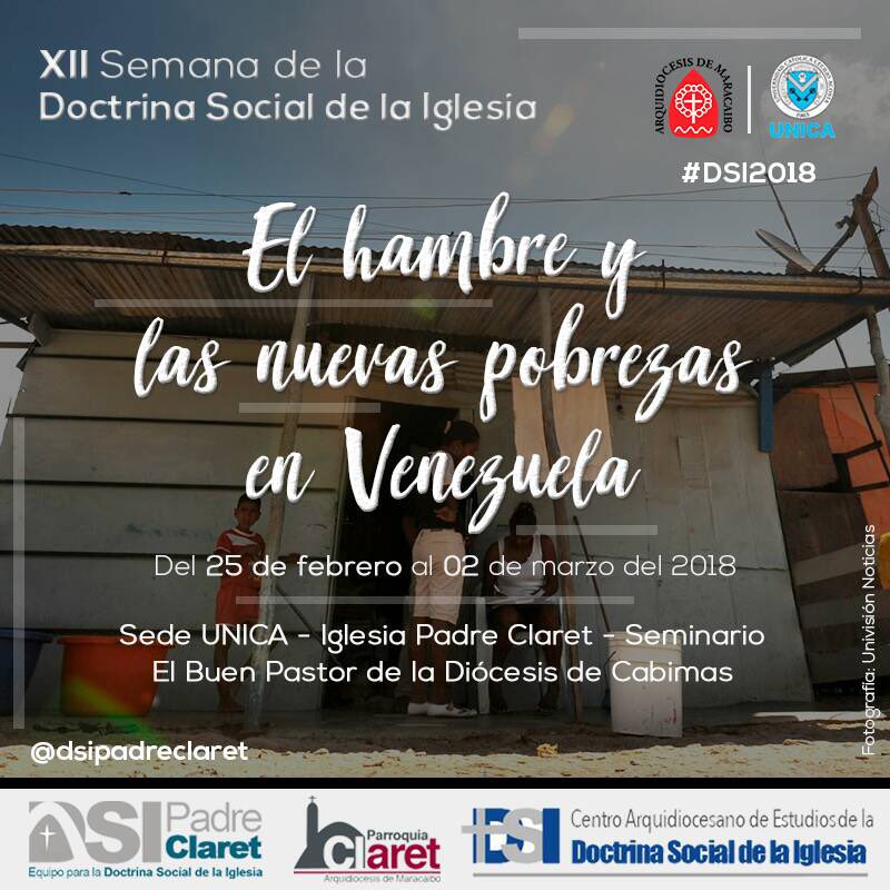 UNICAeduve's tweet photo. Se viene la XII Semana de la Doctrina Social de la Iglesia que, en esta ocasión, disertará sobre ‘El hambre y las nuevas pobrezas en Venezuela’. 

Revisa aquí la programación completa → https://t.co/ievWwu1gQe 

#CompromisoSocial https://t.co/myIL96ajmq