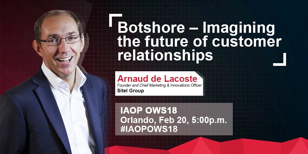 foundeverglobal's tweet photo. Our very own Founder & CMO @arnaud_delacost will speak at @IAOP’s #IAOPOWS18. Attend his breakout session Feb 20 at 5 p.m. to hear about #AI, #Chatbots and the future of the #customerexperience.
#CX #CXmanagement #digital #chiefcustomerofficer #botshore #artificialintelligence https://t.co/SwpHtzwaUn