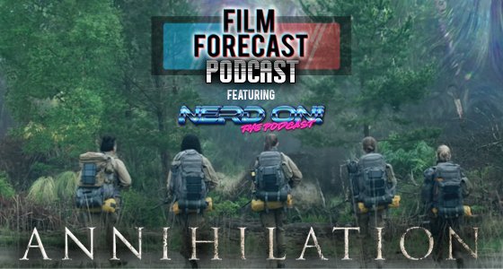 NEW EPISODE: We're heading into the shimmer for an inside look at #Annihilation. Joining our team this week are the guys over at <a href="/nerdonthepod/">Nerd On!</a>; we find out they're expert forecasters. 

Give it a listen > bit.ly/filmforecastan…

#FilmForecast #NerdON #PodernFamily #UnderDogPods