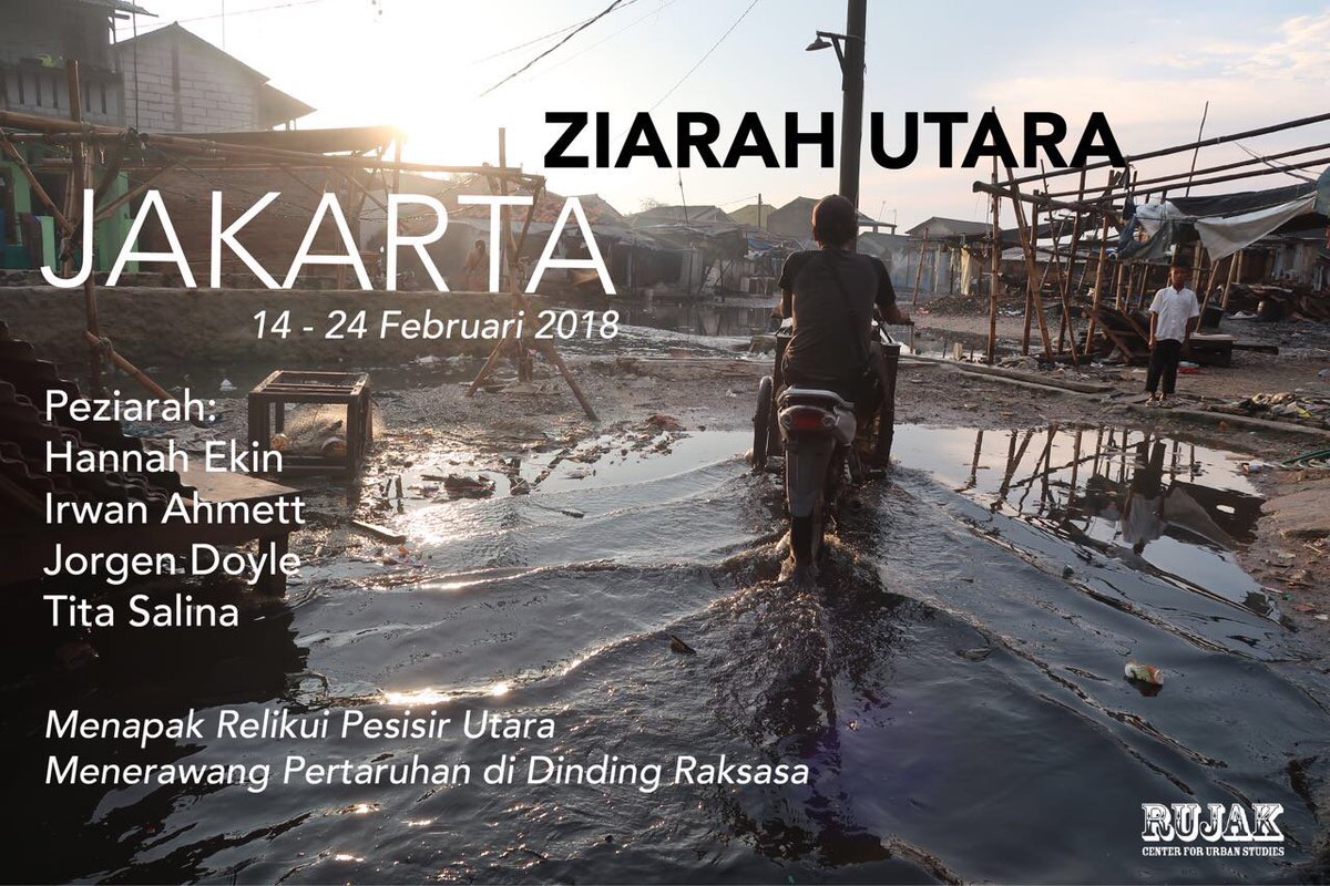 Elisa (@elisa_jkt) on Twitter photo Ritual Utara Jakarta. Bekerja sama dengan <a href="/RujakRCUS/">Rujak Center for Urban Studies</a>, kini 4 seniman ber <a href="/jalankaki/">JalanKaki</a> sepanjang Teluk Jakarta, dari Kampung Dadap hingga Marunda.
14-24 Februari 2018. Ikuti linimasa <a href="/rujakrcus/">Rujak Center for Urban Studies</a> utk perkembangannya. Ritual Utara Jakarta. Bekerja sama dengan <a href="/RujakRCUS/">Rujak Center for Urban Studies</a>, kini 4 seniman ber <a href="/jalankaki/">JalanKaki</a> sepanjang Teluk Jakarta, dari Kampung Dadap hingga Marunda.
14-24 Februari 2018. Ikuti linimasa <a href="/rujakrcus/">Rujak Center for Urban Studies</a> utk perkembangannya.