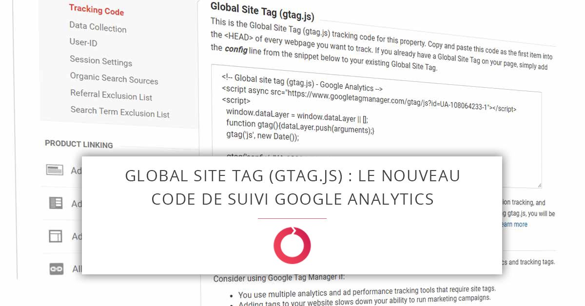 Apprenez-en davantage sur le nouveau code de suivi Google Analytics bit.ly/2EaFiun #GoogleAnalytics #gtag #Analytics