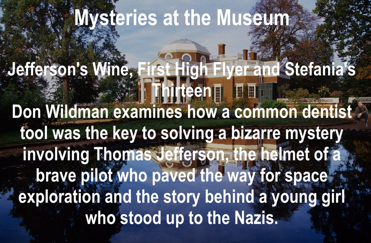 WildmanGatesFan's tweet photo. Tonight, we have a 2 Back to back brand new #MysteriesattheMuseum on the @travelchannel with host @donwildman #NuclearNightmare, #TeddyRooseveltsBadlandsBandits #theMovieStarandtheDeadMan #JeffersonsWine #FirstHighFlyer #StefaniasThirteen https://t.co/PJ8FDW9y8k