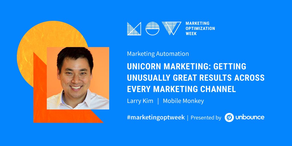 Sign up now: Learn the ins and outs of “unicorn marketing” from <a href="/larrykim/">Larry Kim</a> at #marketingoptweek: 4 days of online workshops to set your marketing up for success in 2018 and beyond. #Smallbusiness #Smallbiz #Marketing #Sales  ow.ly/oyCi30ir83F