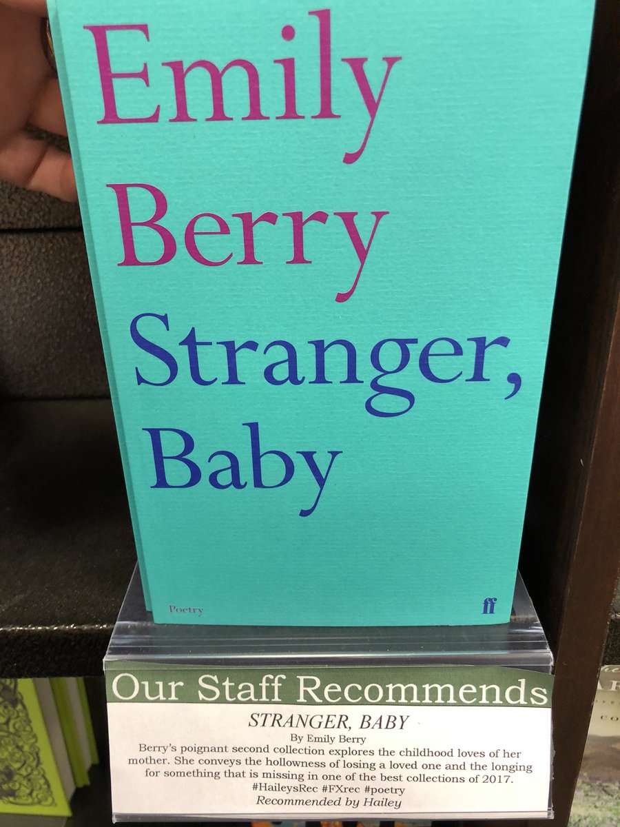 Hailey’s staff rec is STRANGER, BABY by Emily Berry! #staffrec #haileysrec #fxrec @no1_emily #poetry