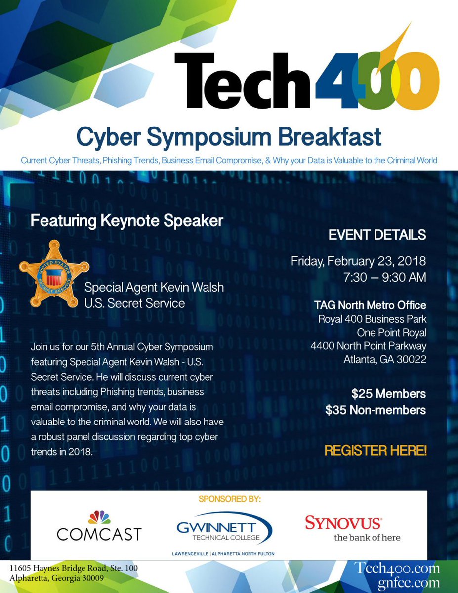 tieatlanta's tweet image. Join #Tech400 at @gnfcc for the 5th annual Cyber Symposium breakfast on Fri., 2/23 at 7:30a! Special Agent Kevin Walsh of the @SecretService will discuss #cybersecurity! For more info: ow.ly/iVHt30ieStS
