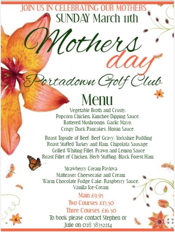 Why not treat the whole family to a special meal at Portadown Golf Club, forget the cooking and the cleaning up afterwards!