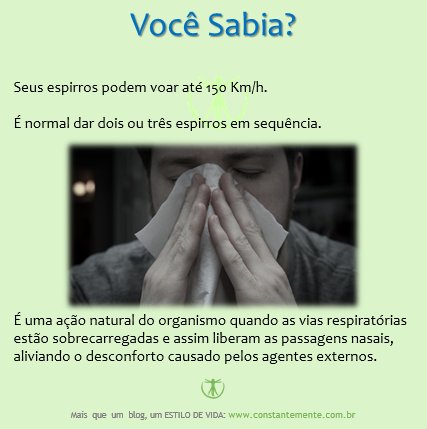 constantemente_'s tweet photo. Você tem ou conhece alguém que espirra bastante? 
É uma ação do organismo para "jogar o lixo" que estão nas vias respiratórias.
#espirro #respiração #nariz #sinusite #nasal #desconforto #qualidadedevida #vivamelhor #ambiente #saúde #constantemente https://t.co/gwm3iWJDZi