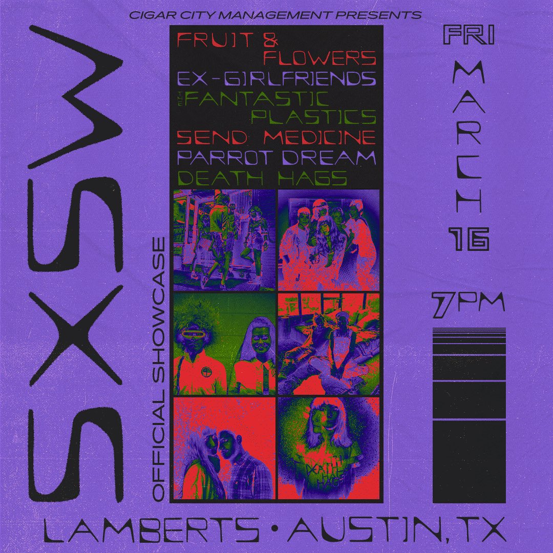CigarCityMGMT's tweet photo. ⚠️Live from Austin, TX ⚠️- Cigar City Management Presents our first Official @sxsw Showcase. A night of punk and psychedelia featuring:
@fruitxflowers 
@exgirlfriendsBK 
@PlasticsBand 
@SENDMEDICINE 
@parrotdream &amp; @deathhagsrock 
At @lambertsbbq on March 16th!!! https://t.co/pAgEUZ8mhK