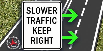 WisconsinDOT's tweet image. Slower Traffic Keep Right is more than highway courtesy, it’s the law.