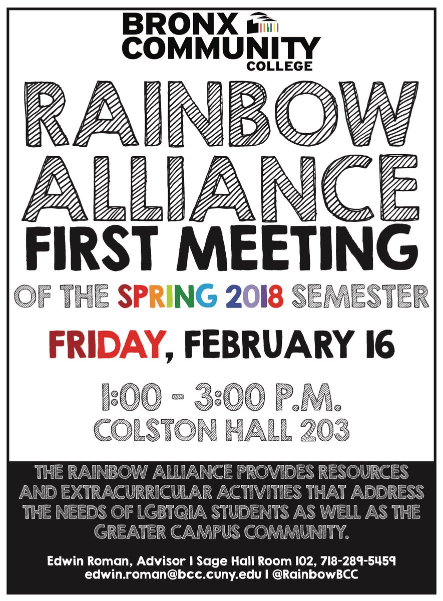 Our first meeting of the 2018 semester is tomorrow! 1-3pm in Colston Hall Room 203. #BronxCommunityCollege #BCC #BCCrainbowALLiance