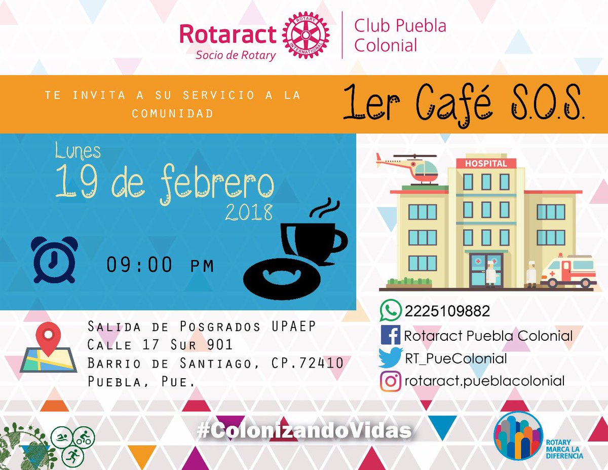El Club Rotaract Puebla Colonial desea invitarte a este lindo servicio
Nuestro café S.O.S ven y acompáñanos a ayudar 
#RotaractPorLaPaz
#ColonizandoVidas
#ComunidadUpaep
