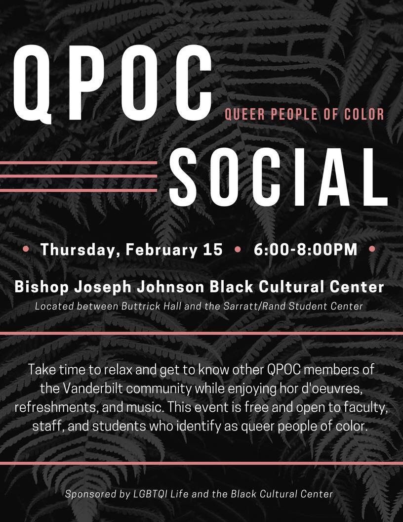 IICC_Vanderbilt's tweet photo. The QPOC Social is TODAY from 6:00pm-8:00pm in the Bishop Joseph Johnson Black Cultural Center! https://t.co/RMtlvtF9Q6